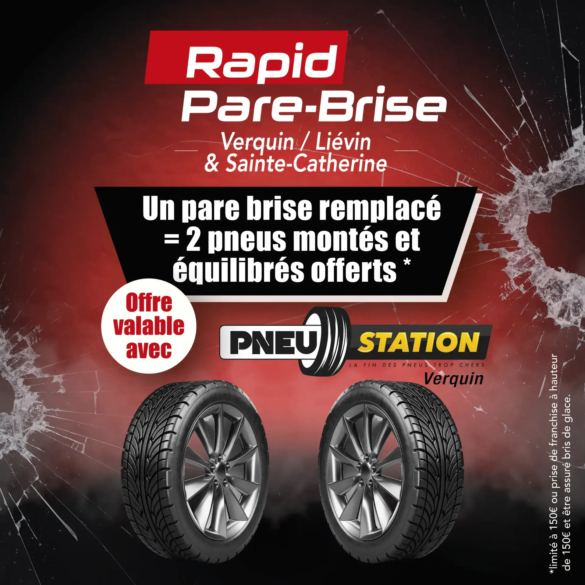Photo Rapid Pare-Brise Sainte-Catherine